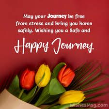 100+ Happy Journey Wishes - Have a Safe Journey Journey Wishes, Have A Great Trip, Safe Trip, Have A Good Trip, Happy Journey, Happy Trip Wishes, Enjoy Your Trip Wishes, Safe Journey Wishes Friends, Happy Journey Wishes