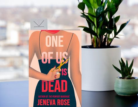 Book Feature - One of Us is Dead by Jeneva Rose Book Lists, One Of Us Is Dead Book, Jeneva Rose, Rose A, Perfect Marriage, Book List, Queen Bees, Book Review, Revenge