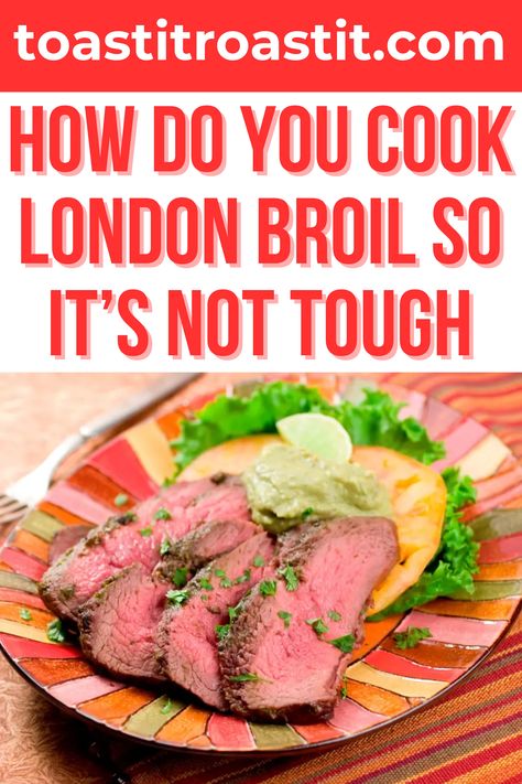 How do you cook London broil so it’s not tough? Ever stared at a London broil in the grocery store, wondering how to turn this tough cut into a tender, juicy dinner? Are you perplexed about the perfect method of marinating, broiling, or even grilling this piece of meat? Well, fellow home cooks, it’s time to unravel the mystery of cooking a not-so-tough London broil. #londonbroil #steak #londonbroilsteak #foodie #beef Tender London Broil Recipes Grill, How To Tenderize London Broil, Ways To Cook London Broil, How To Cook London Broil On The Stove, Recipes Using London Broil, What To Make With London Broil, Tender London Broil Recipes, Beef London Broil Recipes, London Broil Recipes Cast Iron