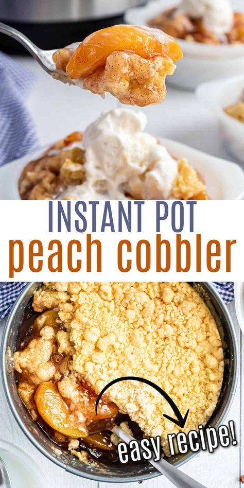 Homemade Peach Cobbler comes together in no time when you use the Instant Pot! With only four ingredients, this is the perfect easy dessert for any occasion. Don't forget the vanilla ice cream on top! Instant Pot Peach Cobbler, Cherry Cobbler Recipe, Instant Dessert, Homemade Peach Cobbler, Cobbler Easy, Pie Bar Recipes, Pot Recipes Healthy, Peach Cobbler Easy, Pot Recipes Easy