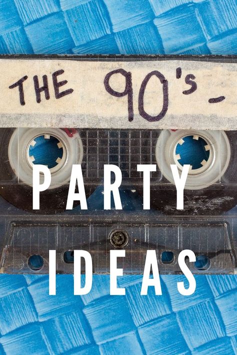 90210 Party Theme, 90s Prom Party Decorations, 1990s Party Ideas, Late 90s Birthday Party Theme, Work Party Ideas Themes, 90s Party For Men, Nineties Party Decorations, 90 S Party, 1990 Theme Party Ideas