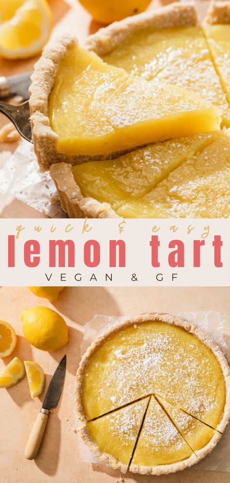 the best gluten free vegan lemon tart with slices Lemon Recipes Vegan, Vegan Lemon Tart, Lactose Free Desserts, Citrus Tart, Vegan Lemon Curd, Vegan Pastry, Tarte Vegan, Lemon Curd Tart, Tart Pie