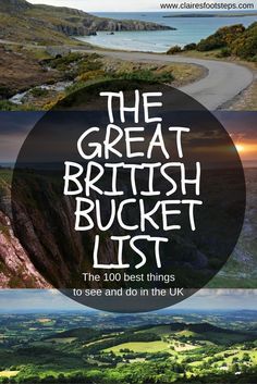 The Great                                                                                                                                                                                 More Uk Bucket List, Trips Abroad, Uk Summer, 100 Things To Do, United Kingdom Travel, Hiking Destinations, Voyage Europe, England And Scotland, Destination Voyage