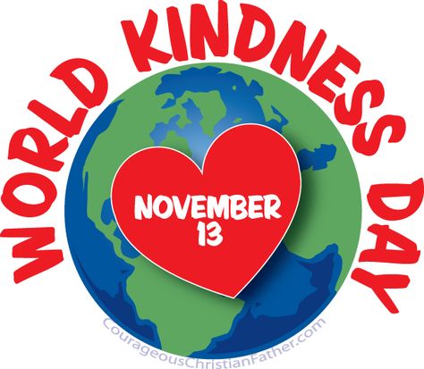 World Kindness Day National Kindness Day, 2015 Quotes, Kindness Day, World Kindness Day, 13 November, Kindergarten Learning Activities, National Days, Days And Months, Tuesday Motivation