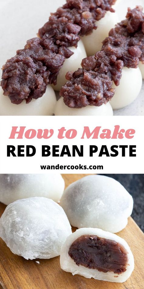 Sweet Adzuki Bean Recipes, Red Bean Filling Recipe, Yokan Recipe, Asian Red Bean Recipes, Mochi Recipe Red Bean, Mochi Red Bean, Beans Dessert, Bean Desserts, Red Bean Paste Mochi Recipe