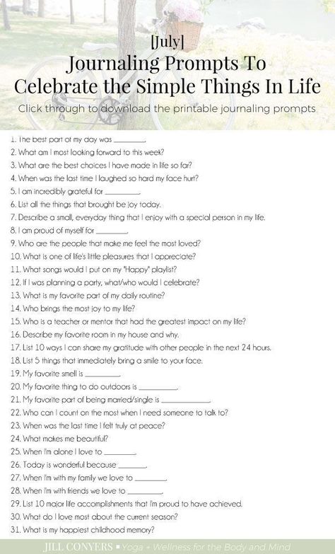 Journaling inspiration to celebrate the simple things in life that bring us joy and happiness, but are often overlooked and/or taken for granted. #journaling #journal #selfcare #mindfulliving #freeprintables Things For Your Journal, Joy Journal Prompts, Joy Journal Ideas, Journal Prompts For Joy, Things That Bring Me Joy, Simple Journal Prompts, July Journal Prompts, July Journal, Joy Journal
