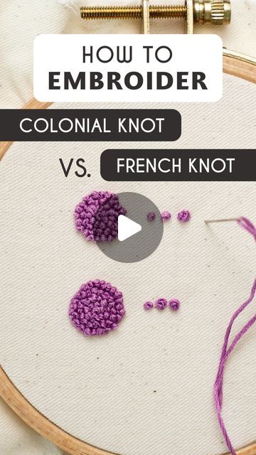 Tela, French Knot Vs Colonial Knot, Colonial Stitch Embroidery, French Knot How To, French Knot Letter Embroidery, How To Do A French Knot Embroidery Video, How To Embroider French Knot, French Knot Stitch Tutorial, Colonial Knot Tutorial