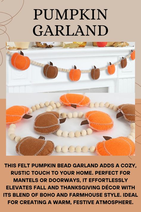 Make decorating for fall effortless with this pre-assembled felt pumpkin bead garland. Hang it across your mantle, along doorways, or on shelves to instantly add warmth and texture. The blend of rustic wood and vibrant felt pumpkins creates a cozy and welcoming space. 
#HomeDecor #FallStyle #MantleDecor #FallDecorIdeas #PumpkinGarland #AutumnStyle #InteriorInspo #EasyDecor #SeasonalVibes #HomeAccessories #DIYHome  #InteriorLovers #CozyHome #ArtForHome Mantle Wall Decor, Fall Decorations Indoor, Decorating For Fall, Easy Fall Decor, Thanksgiving Banner, Pumpkin Garland, Felt Pumpkins, Pumpkin Bead, Bead Garland