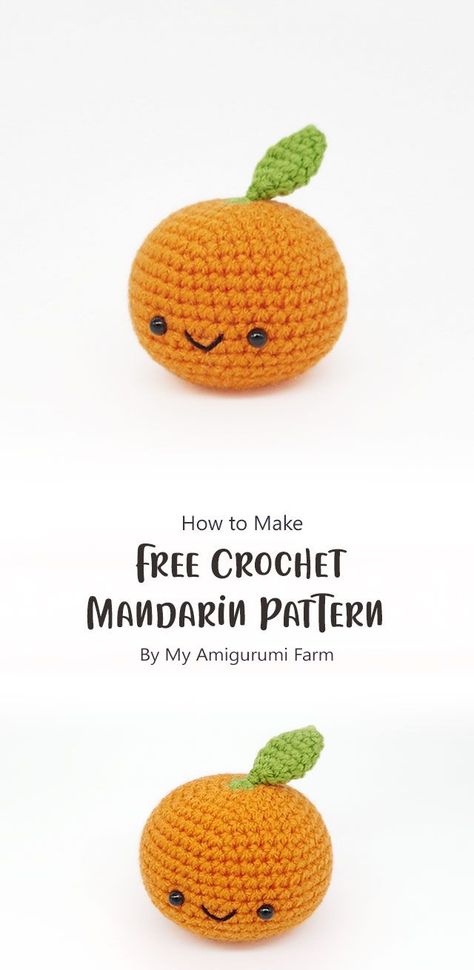 Free Crochet Mandarin Pattern By My Amigurumi Farm. It’s perfect for all level, it’s easy to make and super cutie. Orange Amigurumi Free Pattern, Crochet Orange Pattern Free, Tangerine Crochet Pattern, Crochet Orange Fruit, Orange Crochet Amigurumi, Free Fruit Crochet Pattern, Crochet Fruit Amigurumi, Orange Crochet Pattern Free, Crochet Orange Pattern