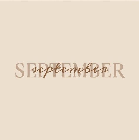 Brown Words Aesthetic, Months Design, September Wallpaper, Funny Snapchat Stories, Iphone Wallpaper Preppy, Monthly Quotes, September Calendar, Instagram Symbols, Ipad Background