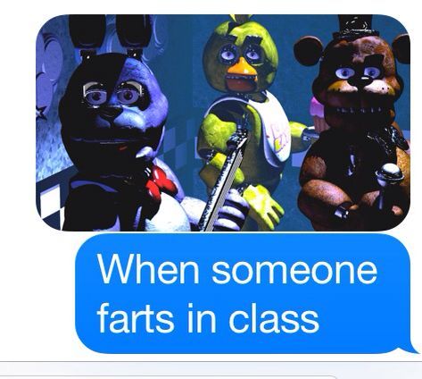 Fnaf Memes Funny, Memes Funny Hilarious, Funny Texts To Send, Memes Hilarious, Fnaf Memes, Hilarious Funny, Memes Funny, When Someone, Funny Texts