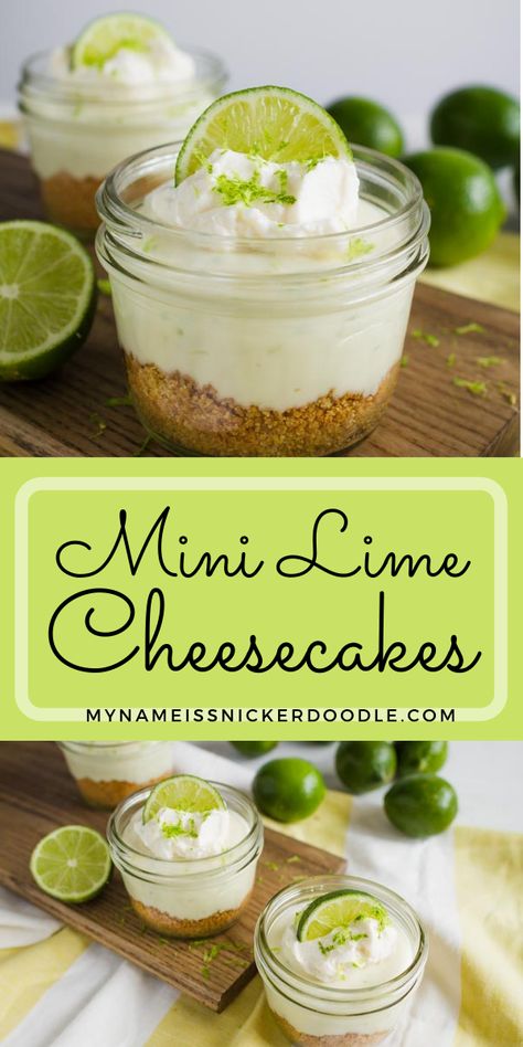 No Bake Key Lime Cheesecake In A Jar, Mini No Bake Key Lime Pie, Key Lime Cheesecake Shooters, No Bake Mini Key Lime Cheesecake, Key Lime Shooters Recipe, Mini Lime Cheesecakes, Key Lime Mini Cheesecakes, Key Lime Cheesecake Cups, Mini Key Lime Cheesecakes