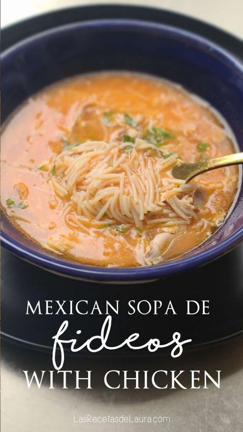 mexican sopa de fideo con pollo Fideo Soup With Chicken, Chicken And Fideo Soup, Sopita With Chicken, Chicken Noodle Soup Mexican, Soaps De Fideo, Fido Soup Recipes, Chicken Fideo Soup, Mexican Chicken Noodle Soup Recipe, Fideo Recipe Mexican With Chicken