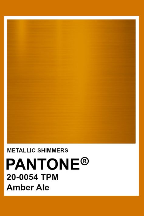 Amber Ale #Metallic #Pantone #Color Metallic Pantone, Color Pantone, Fashion Design Drawing, Pantone Colour Palettes, Graphic Design Background Templates, Color Harmony, Color Art, Colour Board, Amber Color