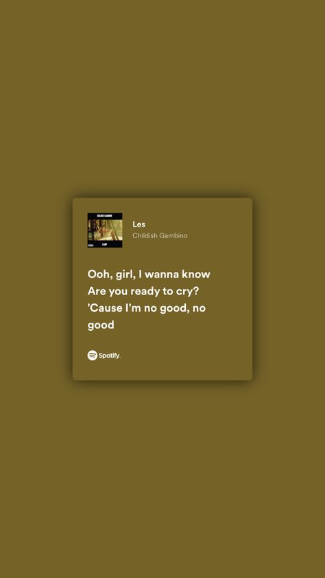 Childish Gambino Spotify Lyrics, Camp Childish Gambino, Childish Gambino Lyrics, Childish Gambino Songs, Childish Gambino, Lyrics Aesthetic, Aesthetic Eyes, Love Songs Lyrics, Cool Lyrics