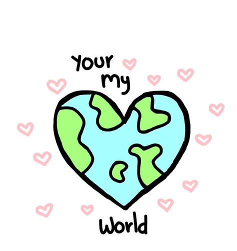 Noteit You're My World, Ide Scrapbook, Boyfriend Scrapbook, Boyfriend Love, Cute Text Quotes, Drawings For Boyfriend, Love Scrapbook, Desain Quilling, Easy Love Drawings