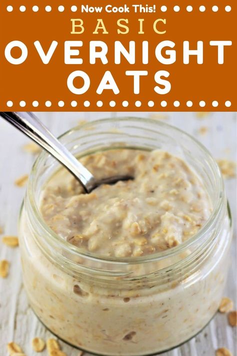 These Basic Overnight Oats - made in a jar or a bowl - are an easy, healthy, delicious, make-ahead breakfast. And there's no cooking required! With this base recipe, you can change it up and add your favorite mix-ins and toppings for a limitless amount of flavors. Get the recipe and give it a try! #basicovernightoats #overnightoats #oats #oatmeal #breakfast #mealprep | nowcookthis.com Basic Overnight Oats, Overnight Oats Recipe Easy, Oatmeal In A Jar, Overnight Oats In A Jar, Overnight Oatmeal Recipes, Old Fashioned Oats, Easy Overnight Oats, Oat Recipes Healthy, Overnight Oats Recipe Healthy