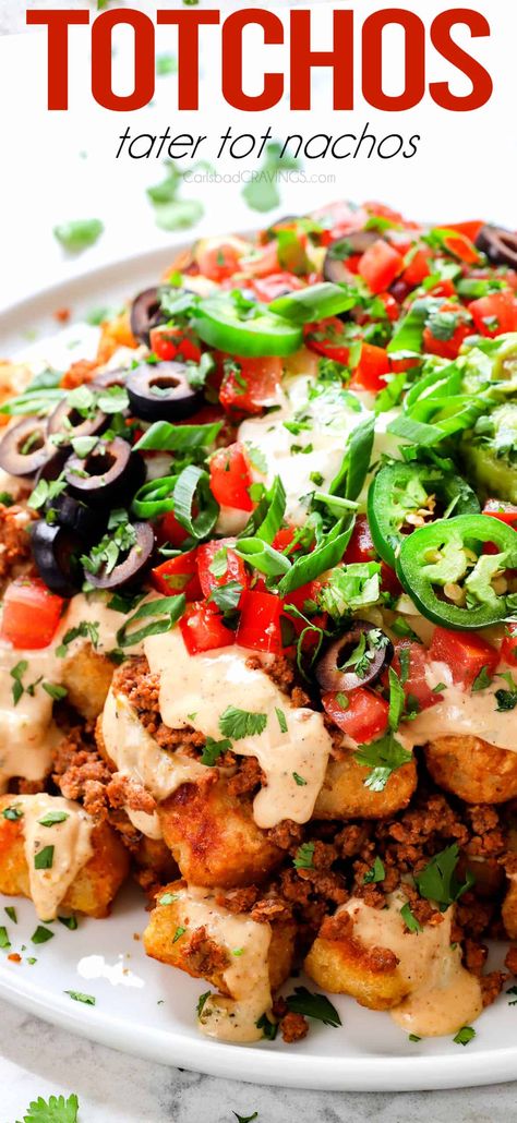 Totchos (Tater Tot Nachos) - Carlsbad Cravings Baked Tater Tots, Totchos Tater Tots, Totchos Recipe, Tot Nachos, Homemade Nacho Cheese Sauce, Tater Tot Nachos, Tailgating Food, Nacho Toppings, Seasoned Ground Beef