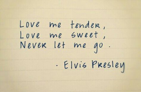 Elvis Lyrics, Elvis Love Me Tender, Elvis Presley Lyrics, Elvis Tattoo, Elvis Presley Quotes, Elvis Quotes, Wedding March, Lyrics Tattoo, Love Me Tender