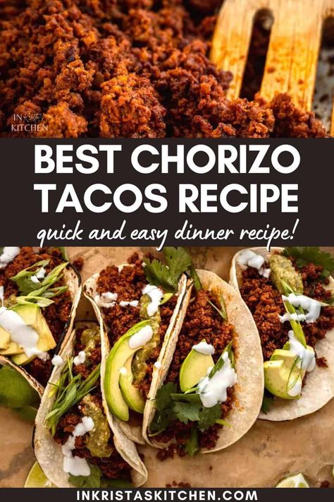 Chorizo Recipes Dinner, Avocado Salsa Verde, Street Taco Recipe, Beef Chorizo, Chorizo Tacos, Easy Taco Recipes, Chorizo Recipes, Corn Tortilla, Weekend Cooking