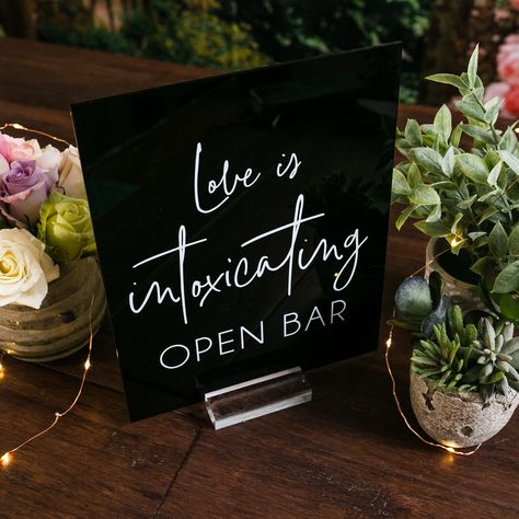 Click on the following link to browse HUNDREDS more designs in our shop!! https://pinkposiesandpearls.etsy.com/  Love Is Intoxicating Black, Frosted, or Clear Glass Look Acrylic Wedding Sign, Drinks and Open Bar Lucite Table Sign                                          | Welcome to Pink Posies and Pearls Wedding and Gift Boutique | | THE PRODUCT | *We love the clean lines of this acrylic Open Bar sign. We can print these signs in ANY color! Choose a color from the swatches image or let us know Love Is Intoxicating, Open Bar Sign, Acrylic Wedding Sign, Lucite Table, Nye Wedding, Pearls Wedding, Dark Wedding, Acrylic Wedding, Theme Color