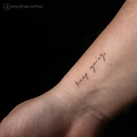 Handwriting Tattoos, Go Tattoo, Cool Wrist Tattoos, Best Tattoos For Women, Small Pretty Tattoos, Bicep Tattoo, Wrist Tattoos For Women, Stylist Tattoos, Subtle Tattoos