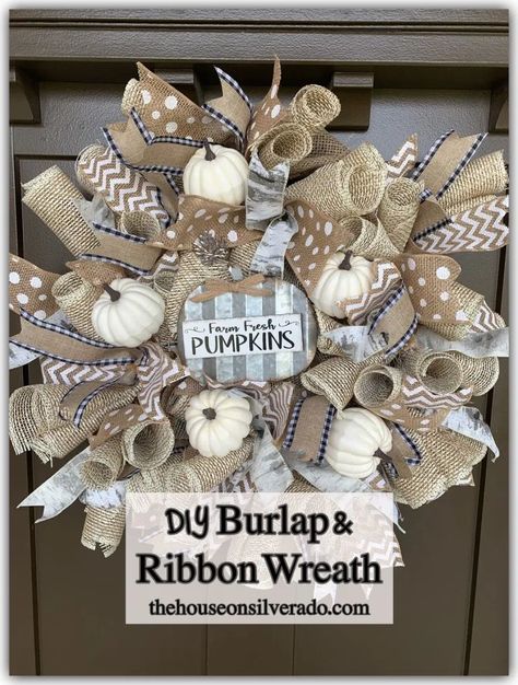 DIY Burlap & Ribbon Wreath - The House on Silverado Burlap Ribbon Wreaths, Ribbon Wreath Diy, Mesh Ribbon Wreaths, Easy Fall Wreaths, Image Halloween, Wreaths For Sale, Mesh Wreath Diy, Diy Burlap, Fall Ribbons