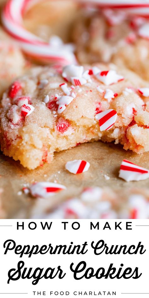 Peppermint Candy Cane Cookies from The Food Charlatan. I love these Peppermint cookies for Christmas! It's sugar cookie dough with peppermint crunch chips mixed in, rolled in sugar, then baked. Top with crushed candy canes for the last minute in the oven for the ultimate peppermint crunch! I love the contrast of the soft, chewy sugar cookie paired with the crushed candy canes. These look so festive and bright on your holiday cookie plate or paired with a cup of hot cocoa. 'Tis the season! Candy Cane Crunch Cookies, Deserts With Peppermint, Peppermint Crunch Sugar Cookies, Buttermilk Christmas Cookies, Peppermint Crunch Baking Chips, White Peppermint Cookies, Peppermint Crunch Recipes, Peppermint Stick Cookies, Crumbl Peppermint Cookie