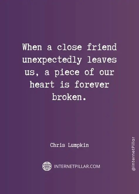 75 Losing a Friend Quotes to Help You Cope Losing Best Friend Quotes Friendship Lost, Losing A Friend Quotes, Friends Leaving Quotes, You Left Me Quotes, Losing Best Friend Quotes, Missing Best Friend Quotes, Losing Friendship Quotes, The Loss Of A Friend, Left Me Quotes