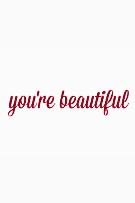 Your Gorgeous Quotes, You’re Beautiful Quotes For Her, He's Beautiful Quotes, Youre Beautiful Quotes For Her, You Look Amazing, You’re Beautiful Quotes, You Are Pretty, Youre Beautiful Quotes, Your Beautiful Quotes