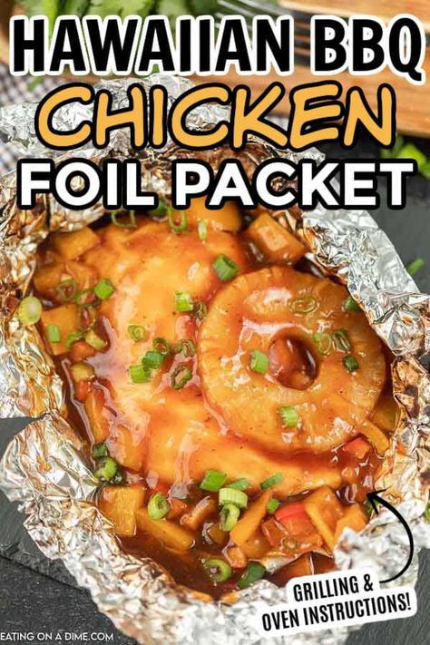 Pineapple Bbq Chicken Foil Packet, Essen, Pineapple Chicken Foil Packs, Bbq Hawian Chicken, Foil Packet Chicken Recipes, Chicken Foil Packs For The Grill, Hobo Packs On Grill, Bbq Chicken Foil Packet, Hawaiian Bbq Chicken Sandwich