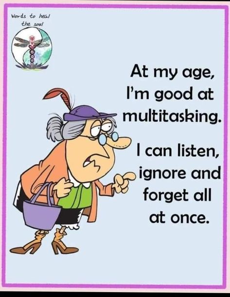 Old Age Quotes, Senior Jokes, Getting Older Humor, Old Age Humor, Funny Women Quotes, Senior Humor, Funny Day Quotes, Old Lady Humor, Aging Quotes