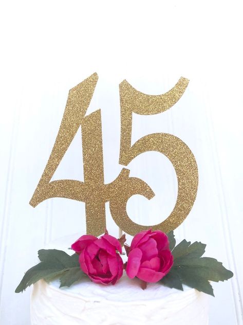 Happy 45th Birthday! Happy 45th Anniversary, Happy 45th Birthday, 45 Birthday, Happy 45 Birthday, Happy Birthday Boss, 40th Birthday Cake Topper, 50th Anniversary Cakes, Love Cake Topper, Happy 70 Birthday