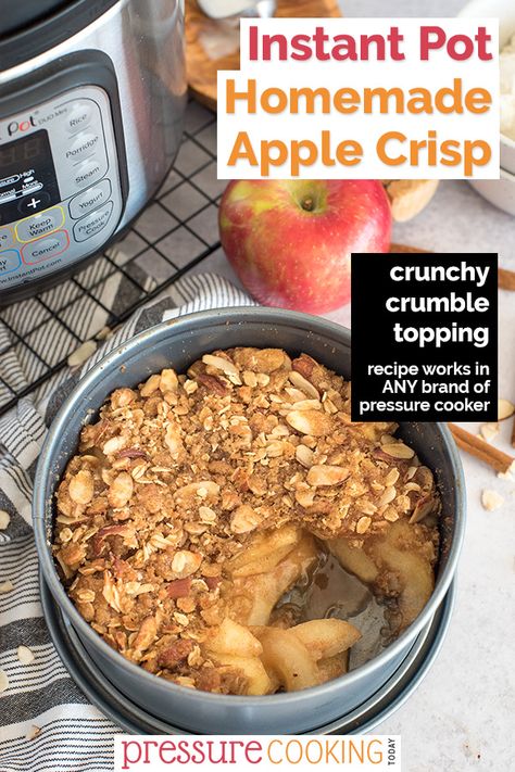 Apple Crisp Instant Pot, Instant Pot Apple Crisp, Instant Pot Cake Recipe, The Best Apple Crisp, Pressure Cooker Desserts, Homemade Apple Crisp, Oat Crumble Topping, Best Pressure Cooker Recipes, Best Apple Crisp