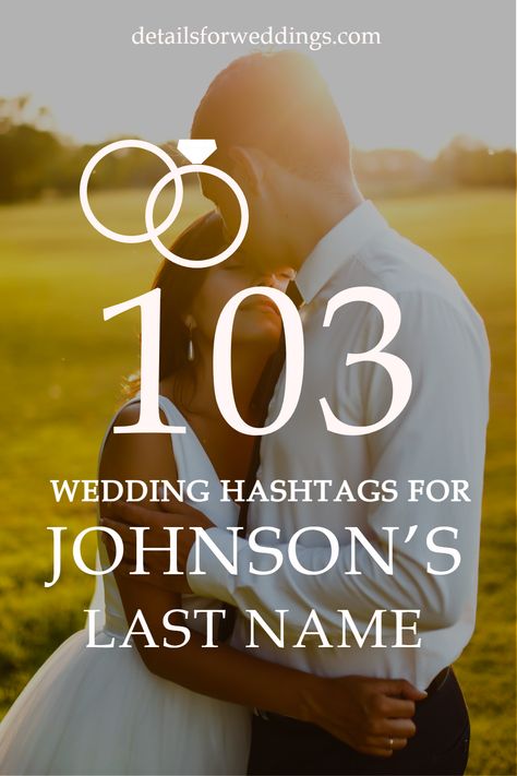 So, look at our list of the best wedding hashtags for Johnson. From punny and funny wedding hashtag ideas to free wedding hashtag generators, we have covered all you need to know to find the perfect one that captures the essence of your special day! Best Wedding Hashtags, Wedding Hashtag Ideas, Hazel Name, Engagement Hashtags, Wedding Hashtag Generator, Instagram Wedding Sign, Hashtag Ideas, Wedding Hashtag, Funny Wedding