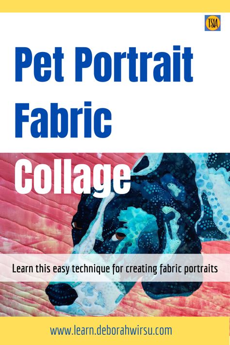 the cover of pet portrait fabric collage with a dog's head on it