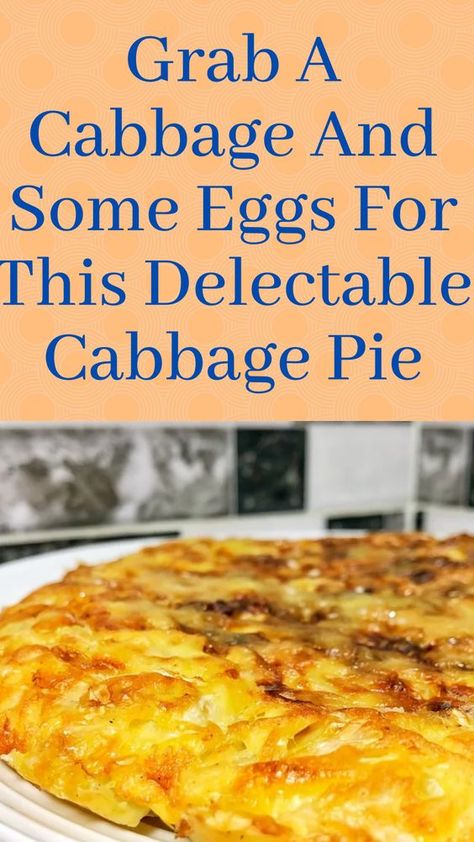 Cabbage Omelette, Cooked Cabbage Recipes, Cabbage Pie, Cabbage Egg, Cabbage Side Dish, Cabbage Recipes Healthy, Cabbage Casserole Recipes, Baked Cabbage, Cabbage And Sausage