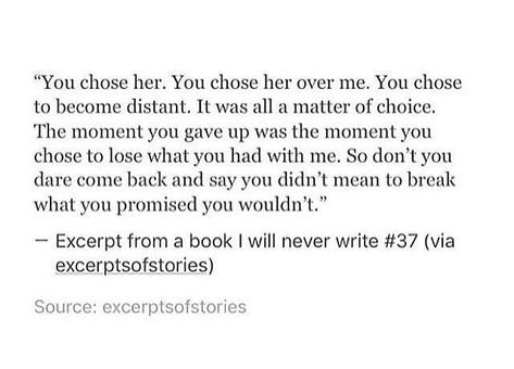 He Choose Her Quotes, He Isnt Worth It Quotes, You Chose Her, He Chose Her Quotes, Now Quotes, Moving On Quotes, Sharing Is Caring, Quotes Of The Day, Breakup Quotes