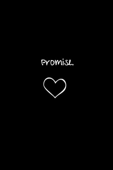 Promise Wallpaper Promise Wallpaper Iphone, Promise Wallpaper, Promise Day Wallpaper, Black Flowers Wallpaper, Black Wallpapers Tumblr, Iphone Wallpaper Vsco, Emo Wallpaper, Funny Iphone Wallpaper, Cute Black Wallpaper