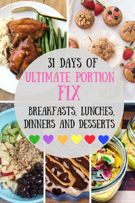 Looking for an Ultimate Portion Fix Recipe for your meal plan?  How about a month's worth?  I have 31 tried and true Ultimate Portion Fix dinners, breakfasts, lunches, desserts and even a whole Ultimate Portion Fix Instant Pot section! 21 Day Fix Recipes | Ultimate Portion Fix Recipes | Ultimate Portion Fix Meal Plan #21dayfix #ultimateportionfix #confessionsofafitfoodie Portion Fix Containers Cheat Sheets, 21 Fix Meal Plan, Portion Fix Desserts, Fixate Lunch Recipes, Beachbody Portion Fix Recipes, Beachbody Recipes Breakfast, Portion Fix Recipes Meal Prep, Fixate Dinner Recipes, 21 Day Fix Meal Plan For Beginners Without Shakeology