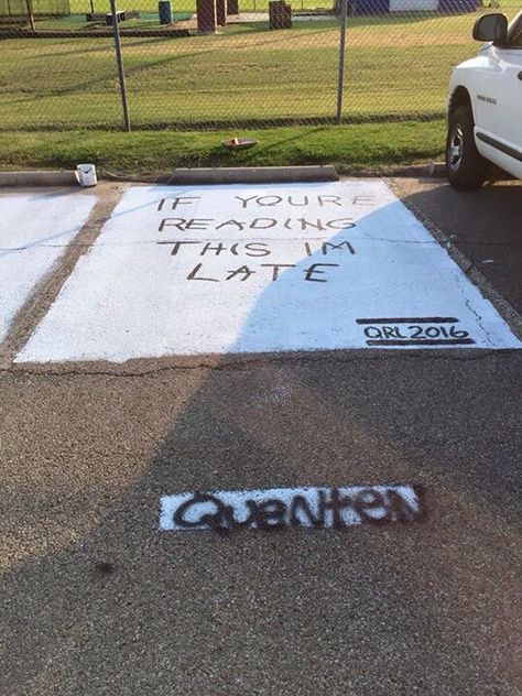 At my old high school they let the seniors paint their parking spot. This one is my favorite - Imgur Parking Lot Painting, Parking Lot Sign, Senior Year Fun, Parking Spot Painting, Senior Pranks, Parking Spot, Parking Space, Love Quotes For Her, Funny Love