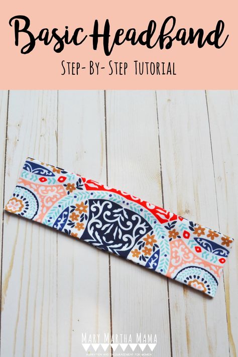 Basic Headband Tutorial – Mary Martha Mama Knit Fabric Headband Pattern, Stretchy Headband Pattern, Stretch Headband Diy, What To Make With Stretchy Fabric, Sew Hair Band, Sewing A Headband, Stretchy Headbands Diy, Headband Diy How To Make, How To Sew A Headband