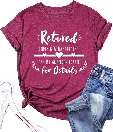 Retired Shirts For Women, Retirement T Shirts For Women, Retirement Shirt Ideas, Great Grandma Shirts, Retirement Shirts For Women, Grandma Shirt Ideas, Tee Shirts Design, Shirts For Grandma, Retired Shirt