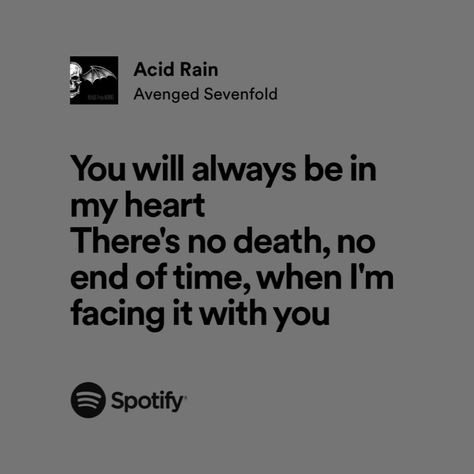 Metal Love Songs, Avenged Sevenfold Lyrics, Random Lyrics, Emo Song, Song Recs, Songs That Describe Me, Metal Songs, Metal Board, Acid Rain