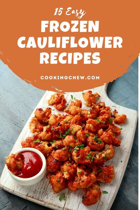 If you're looking for a way to spice up your usual mealtime routine, this list of 15 easy frozen cauliflower recipes is for you! What To Do With Frozen Cauliflower, Baked Frozen Cauliflower Recipe, Cauliflower Freezer Recipes, Cauliflower Recipes Frozen, Recipes Using Frozen Cauliflower, Recipes With Frozen Cauliflower, Frozen Vegetables Recipes, Frozen Cauliflower Rice Recipes, Roasted Cauliflower And Chicken