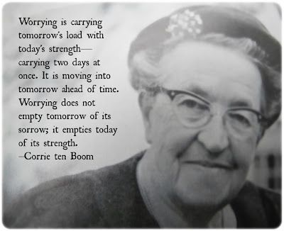 A Haven for Vee: Corrie ten Boom Quote Corrie Ten Boom Quotes, Corrie Ten Boom, Inspirational Thoughts, E Card, Quotable Quotes, A Quote, Simple Living, Wise Quotes, Great Quotes