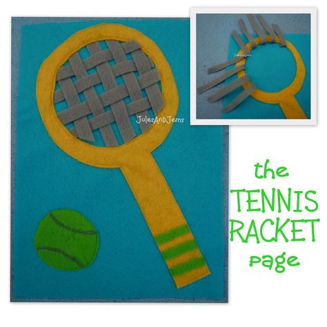 the TENNIS RACKET page Sweet Porridge, Free Time Activities, Big Sisters, Fidget Quilt, Felt Quiet Books, Felt Book, Quiet Books, Busy Book, Quiet Time