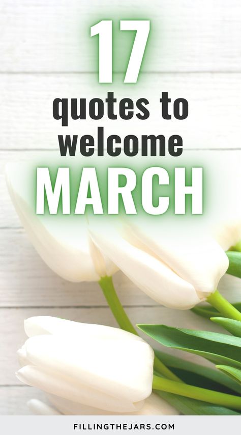 Quotes About March Month, Months Of The Year Quotes, Quotes For Each Month Of The Year, March Positive Quotes, March Poems Beautiful, Month Of March Quotes Inspiration, Quotes For March Month, March Blessings Quotes, March Funny Quotes