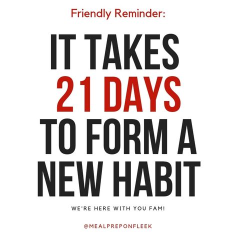 Don't be discouraged! It takes 21 days to form a new habit. #healthyhabits #motivation Healthy Eating Meal Plan, Meal Prep On Fleek, Strength Training Program, Fitness Tips For Women, Healthy Lifestyle Habits, Muscle Building Workouts, Meal Plans, Nutrition Tips, 21 Days