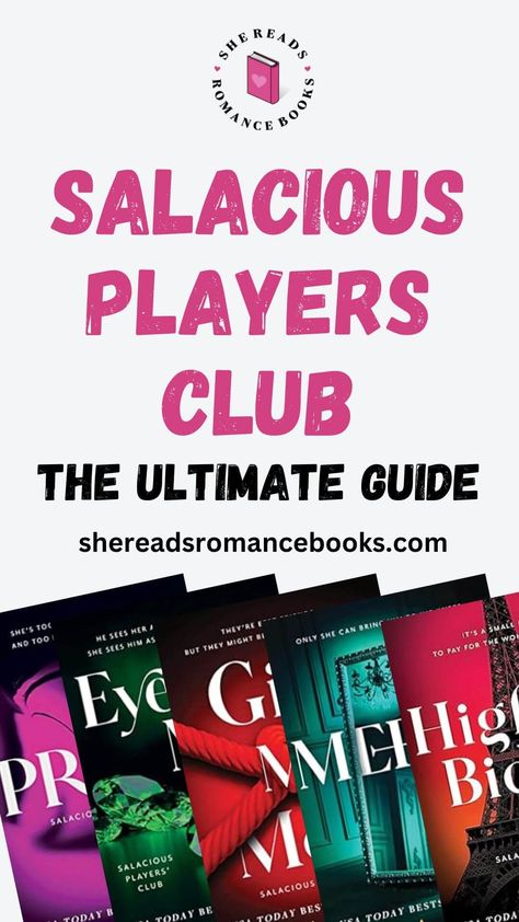 Salacious Players Club: The Complete Guide to the Series by Sara Cate – She Reads Romance Books Sara Cate Books, Give Me More Sara Cate, Salacious Players Club, Forbidden Romance Books, Sara Cate, Forbidden Romance, Players Club, Romance Series Books, Filthy Rich